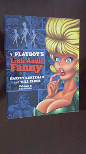 Little Annie Fanny, Volume 2: 1970-1988 (9781569715208) by Kurtzman, Harvey; Elder, Will