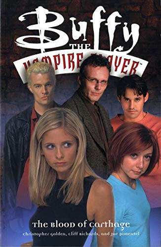 Imagen de archivo de Buffy the Vampire Slayer: The Blood of Carthage a la venta por Revaluation Books