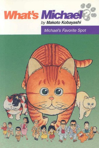 Stock image for What's Michael? Volume 5: Michael's Favorite Spot for sale by WorldofBooks