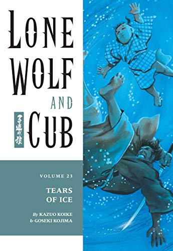 Imagen de archivo de Lone Wolf and Cub (Volume 23) Tears of Ice a la venta por Tsunami Books