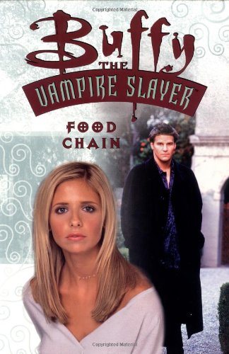 Imagen de archivo de Buffy the Vampire Slayer Vol. 7: Food Chain a la venta por HPB Inc.