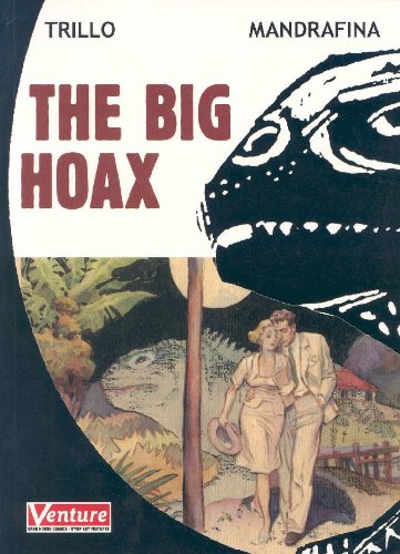 The Big Hoax (9781569716298) by Trillo, Carlos; Mandrafina, Roberto