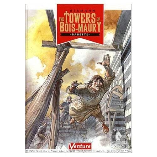 Towers of Bois-Maury Volume 1: Babette (9781569717684) by Hermann