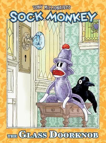 Beispielbild fr Sock Monkey : The Glass Doorknob zum Verkauf von Better World Books