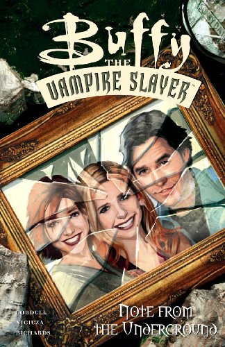 Beispielbild fr Buffy the Vampire Slayer: Note from the Underground zum Verkauf von ThriftBooks-Atlanta