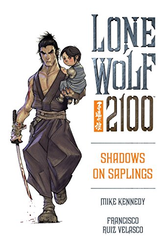 Beispielbild fr Lone Wolf 2100 Volume 1: Shadows On Saplings zum Verkauf von WorldofBooks