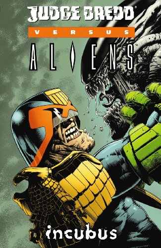 9781569719831: Judge Dredd vs. Aliens: Incubus