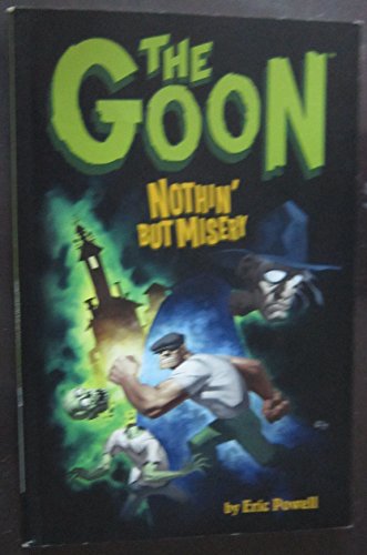 Beispielbild fr The Goon Volume 1: Nothin' But Misery (Goon (Graphic Novels)) zum Verkauf von Wonder Book