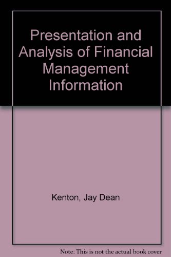 9781569720219: Presentation and Analysis of Financial Management Information