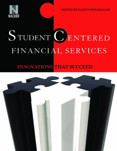 Beispielbild fr Student Centered Financial Services: Innovations That Succeed zum Verkauf von BooksRun