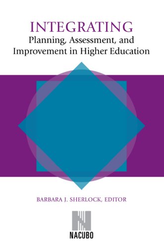 Imagen de archivo de Integrating Planning, Assessment, and Improvement in Higher Education a la venta por BookResQ.