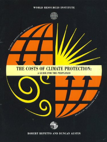 Stock image for The Costs of Climate Protection: A Guide for the Perplexed. for sale by Brentwood Books
