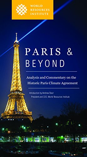 Stock image for Paris & Beyond: Analysis and Commentary on the Historic Paris Climate Agreement for sale by ThriftBooks-Dallas