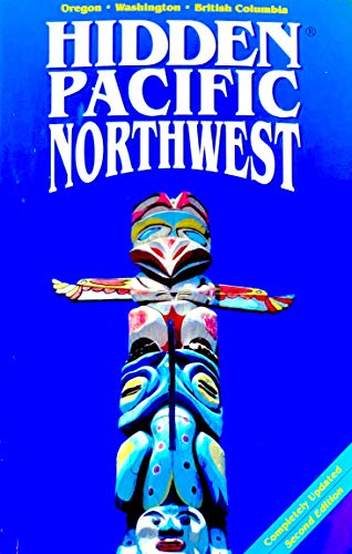 Beispielbild fr Hidden Pacific Northwest : The Adventurer's Guide zum Verkauf von Better World Books: West