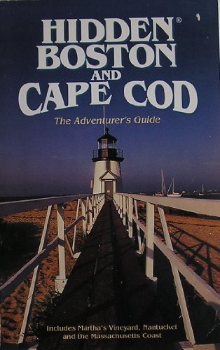 9781569750261: Hidden Boston and Cape Cod: The Adventurer's Guide (Hidden guides)