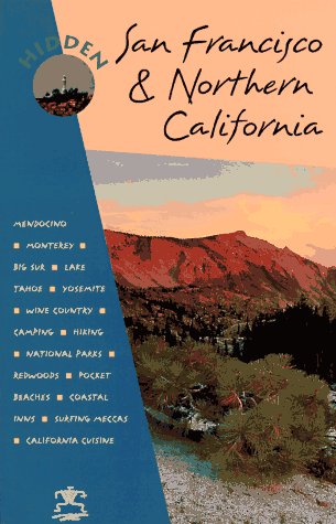 Beispielbild fr Hidden San Francisco and Northern California zum Verkauf von Better World Books