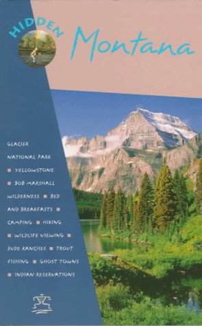 9781569750650: Hidden Montana (Hidden Guides) [Idioma Ingls]