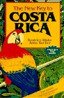 Stock image for The New Key to Costa Rica (13th ed) for sale by HPB-Diamond