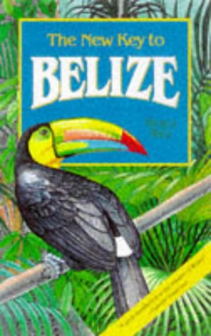 9781569750858: The New Key to Belize (New Key Guides)