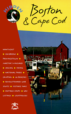 Stock image for Hidden Boston and Cape Cod: The Adventurer's Guide (3rd ed) for sale by medimops