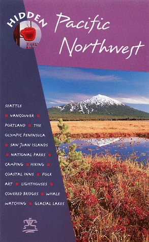 Stock image for HIDDEN PACIFIC NORTHWEST for sale by High-Lonesome Books