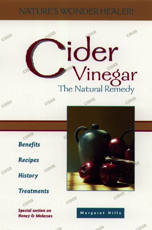Stock image for Cider Vinegar: The Natural Healer for sale by HPB-Diamond