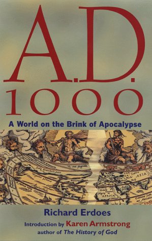 Beispielbild fr A. D. 1000 : A World on the Brink of Apocalypse zum Verkauf von Better World Books