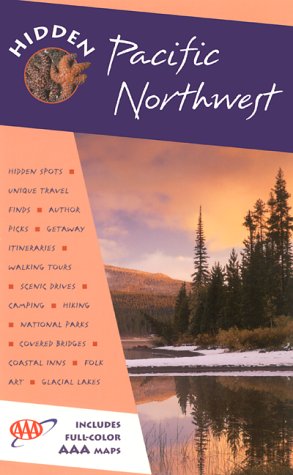 Beispielbild fr Hidden Pacific Northwest: The Adventurer's Guide (Hidden Guides) zum Verkauf von AwesomeBooks