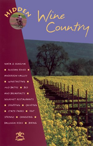 Stock image for Hidden Wine Country (Hidden Wine Country, 1st ed) for sale by More Than Words