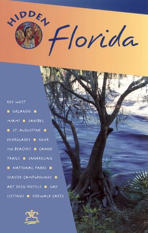 Hidden Florida (Hidden Florida, 7th ed) (9781569752234) by Ann-boese
