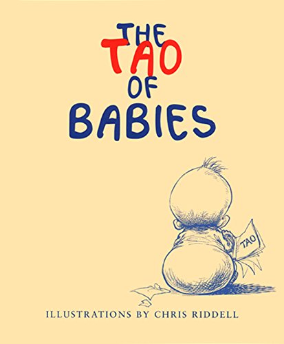 Stock image for The Tao of Babies for sale by ThriftBooks-Atlanta
