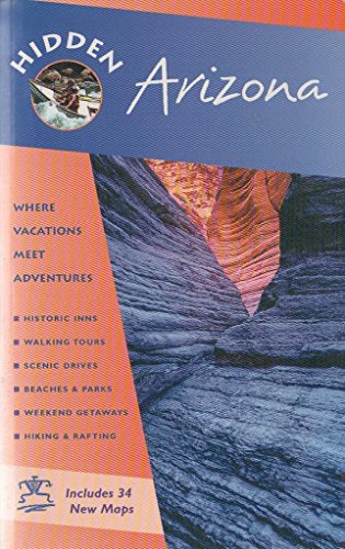 Stock image for Hidden Arizona 3 Ed for sale by Bookmans