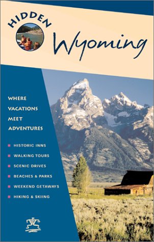 Stock image for Hidden Wyoming 3 Ed for sale by SecondSale