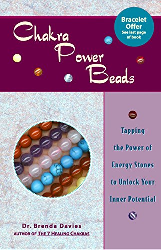 Beispielbild fr Chakra Power Beads: Tapping the Power of Energy Stones to Unlock Your Inner Potential zum Verkauf von WorldofBooks