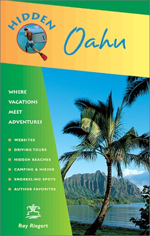 Stock image for Hidden Oahu 3 Ed: Including Waikiki, Honolulu and Pearl Harbor for sale by Wonder Book