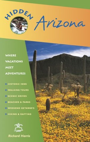 9781569753408: Hidden Arizona: Including Phoenix, Tucson, Sedona, and the Grand Canyon (Hidden guides) [Idioma Ingls]