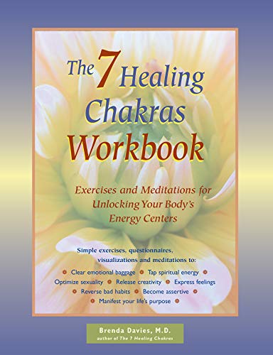Stock image for The 7 Healing Chakras Workbook: Exercises and Meditations for Unlocking Your Body's Energy Centers for sale by Jenson Books Inc
