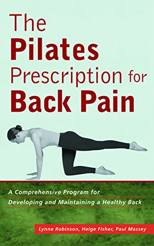 Beispielbild fr The Pilates Prescription for Back Pain: A Comprehensive Program for Developing and Maintaining a Healthy Back zum Verkauf von SecondSale