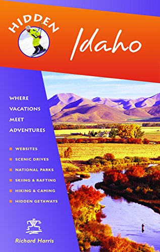 Stock image for Hidden Idaho: Including Boise, Sun Valley, and Yellowstone National Park (Hidden Travel) for sale by Wonder Book