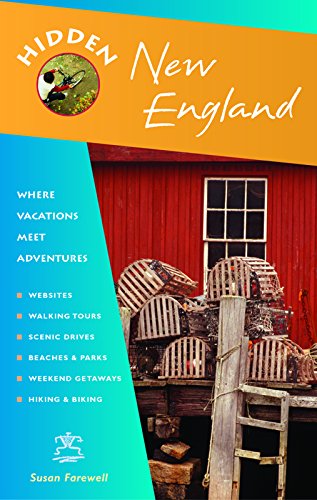 Beispielbild fr Hidden New England: Including Connecticut, Maine, Massachusetts, New Hampshire, Rhode Island, and Vermont (Hidden Travel) zum Verkauf von Wonder Book