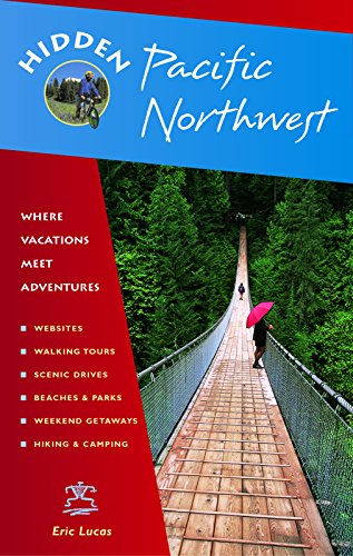 Beispielbild fr Hidden Pacific Northwest: Including Oregon, Washington, Vancouver, Victoria, and Coastal British Columbia (Hidden Travel) zum Verkauf von Wonder Book