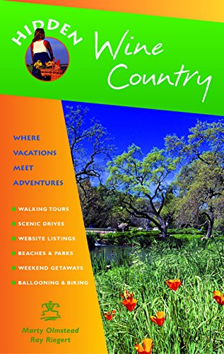 Immagine dell'editore per Hidden Wine Country: Including Napa, Sonoma, and Mendocino venduto da World of Books (was SecondSale)
