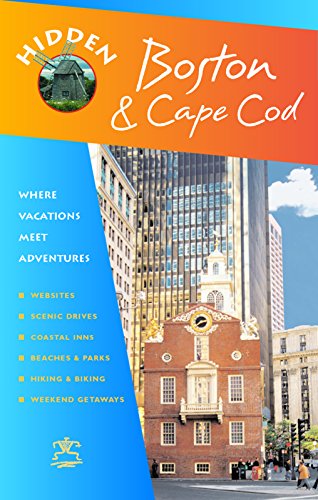 Stock image for Hidden Boston and Cape Cod: Including Cambridge, Lexington, Concord, Provincetown, Martha's Vineyard, and Nantucket (Hidden Guides) (Hidden Travel) for sale by Goldstone Books
