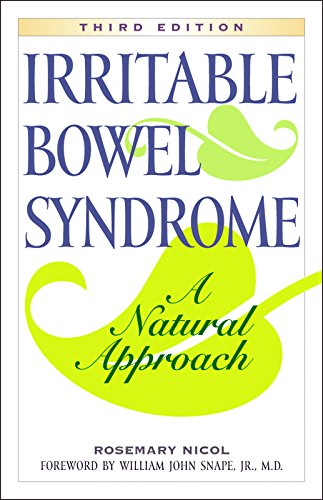 Irritable Bowel Syndrome: A Natural Approach (9781569756027) by Nicol, Rosemary