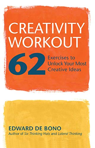 Beispielbild fr Creativity Workout: 62 Exercises to Unlock Your Most Creative Ideas zum Verkauf von BooksRun