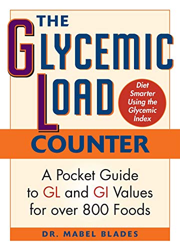 Stock image for The Glycemic Load Counter: A Pocket Guide to Gl and GI Values for Over 800 Foods for sale by WorldofBooks