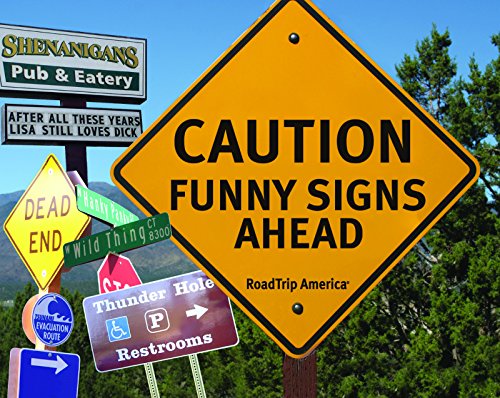 Imagen de archivo de Caution: Funny Signs Ahead a la venta por Ergodebooks