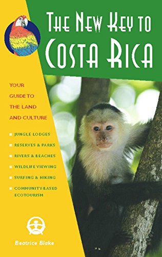 Imagen de archivo de The New Key to Costa Rica: A Wild and Crazy Guide to Celebrating Your True Self a la venta por Wonder Book