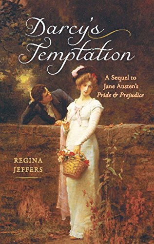 9781569757239: Darcy's Temptation: A Sequel to Jane Austen's Pride and Prejudice