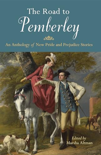 Stock image for Road to Pemberley: An Anthology of New Pride and Prejudice Stories for sale by WorldofBooks